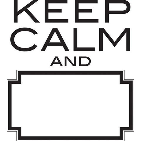 Keep Calm Dry Erase Wall Art Quote