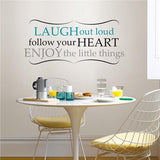 Laugh Out Loud Wall Quote