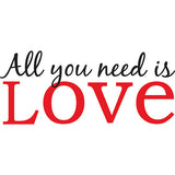 All You Need is Love Wall Art Quotes